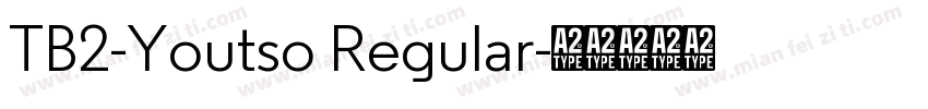 TB2-Youtso Regular字体转换